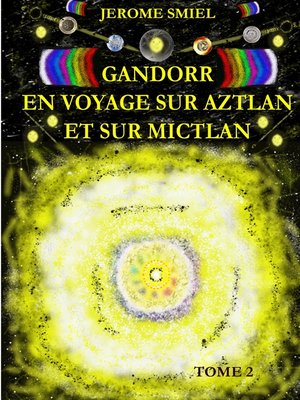 cover image of Gandorr En Voyage sur Aztlan Et Sur Mictlan